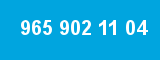 965 902 11 04 965 902 11 04